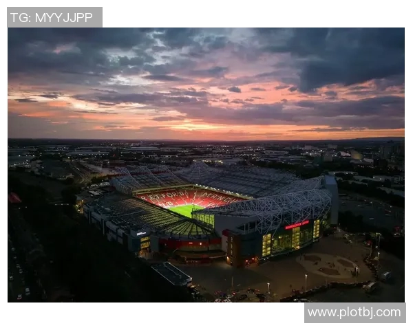 曼联的主场是哪里?老特拉福德球场的历史与意义